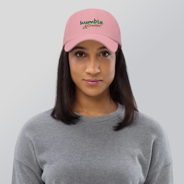 Humble Down Embroidered Dad Hat - Image 8