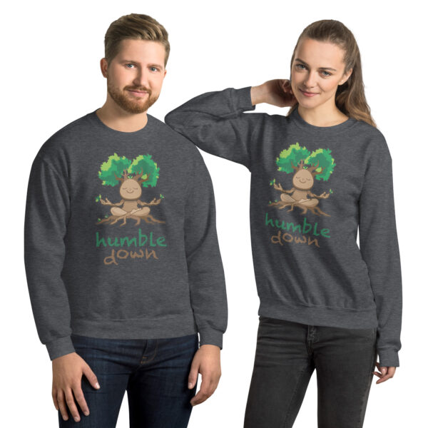 Humble Down Unisex Sweatshirt - Image 4