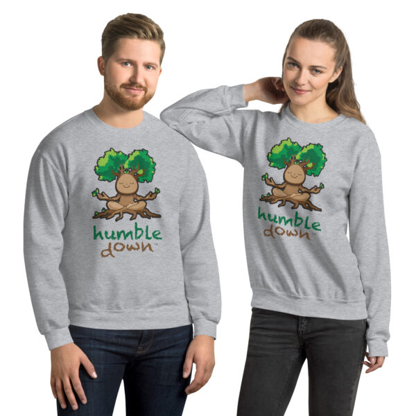 Humble Down Unisex Sweatshirt - Image 12